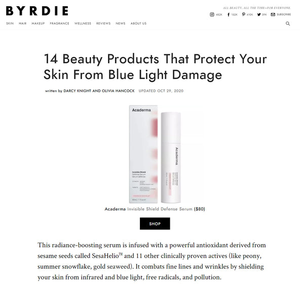 BYRDIE: Acaderma's Invisible Shield Defense Serum Protect Your Skin From Blue Light Damage