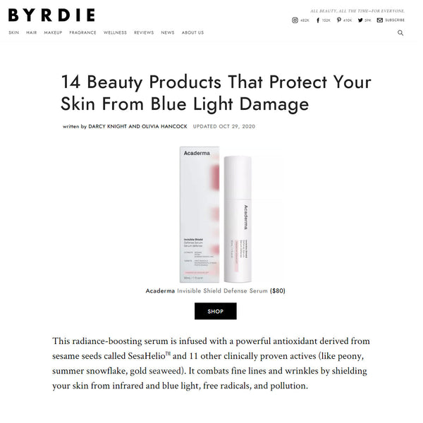 BYRDIE: Acaderma's Invisible Shield Defense Serum Protect Your Skin From Blue Light Damage