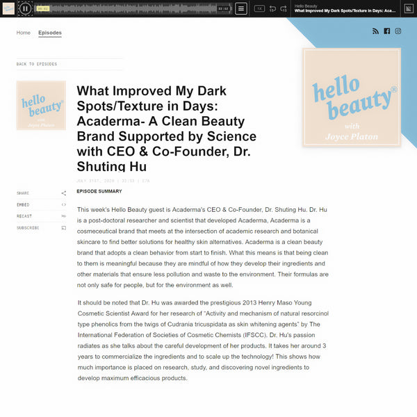 Hello Beauty Podcast: Acaderma's Star Light Spot Corrector Improved My Dark Spots/Texture