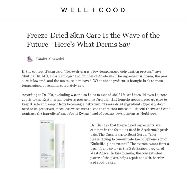 WELL+GOOD: Freeze-Dried Ingredients In Acaderma The Oasis Barrier Booster