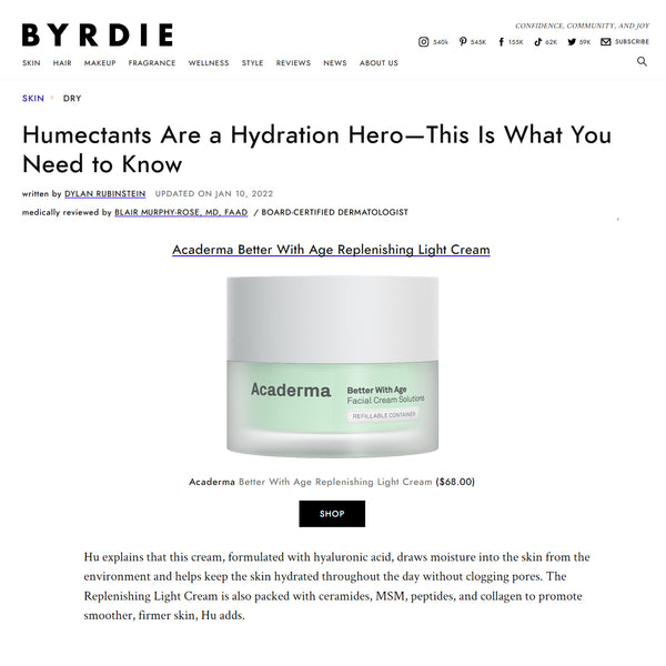 Byrdie features Acaderma cream as the best products with Humectants