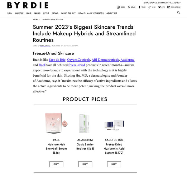 Byrdie: Acaderma's The Oasis Barrier Booster with freeze-dried technology is highly beneficial for the skin.