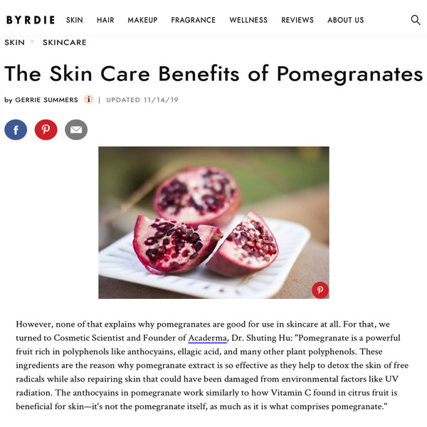 BYRDIE: The Skin Care Benefits of Pomegranates