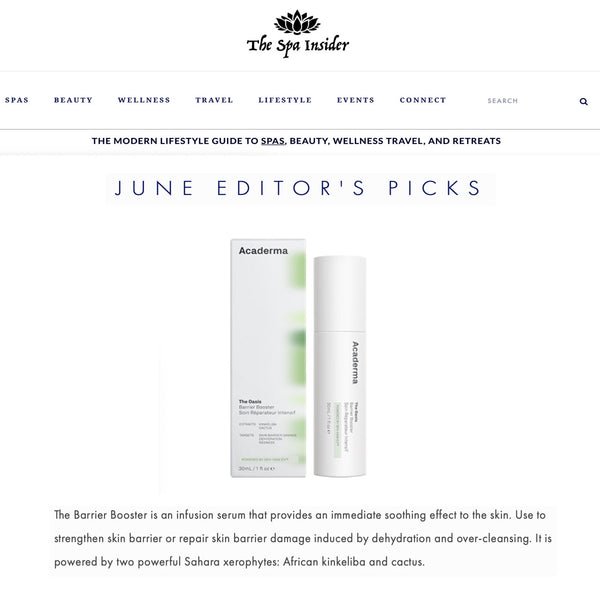 The Spa Insider: The Oasis Was Picked by the Editor in June